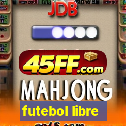 futebol libre